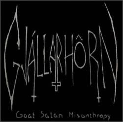 Gjállarhôrn (SWE) : Goat Satan Misanthropy
